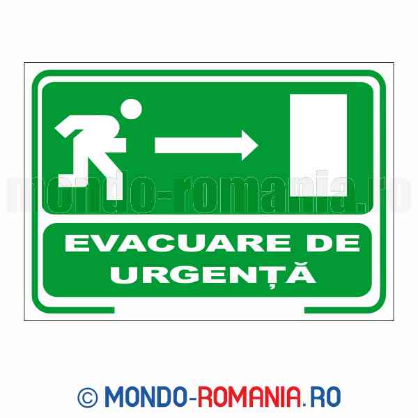 EVACUARE DE URGENTA - indicator de securitate de prim ajutor si salvare pentru protectia muncii